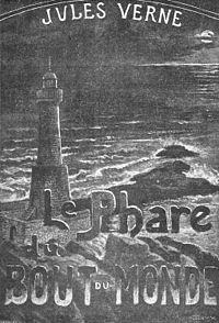Верн Жюль, Верн Мишель – Маяк на Краю Света