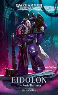 Warhammer 40000. Эйдолон. Златый Молот