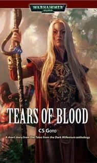 Warhammer 40000. Кровавые слёзы