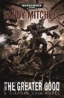 Warhammer 40000. Кайафас Каин Высшее Благо